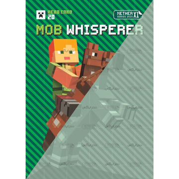 کارت شماره 20 ماینکرافت 2025 - زمزمه گر اوباش - Mob whisperer